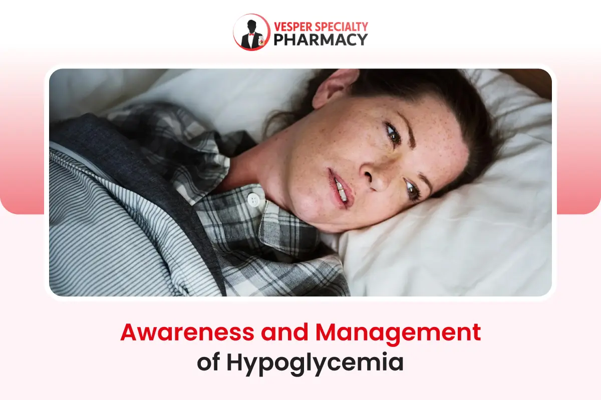Awareness and Management of Hypoglycemia